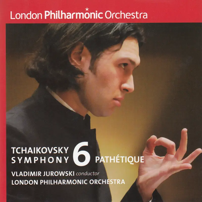 London Philharmonic Orchestra, Vladimir Jurowski – Tchaikovsky: Symphony No. 6 (2009) [Japan 2016] SACD ISO + DSF DSD64 + Hi-Res FLAC
