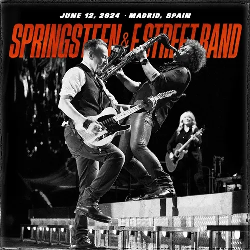 Bruce Springsteen & The E Street Band – 2024-06-12 – Cívitas Metropolitano, Madrid, Spain (2024) [Official Digital Download 24bit/96kHz]