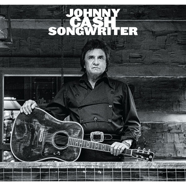 Johnny Cash – Songwriter (2024) [Official Digital Download 24bit/48kHz]