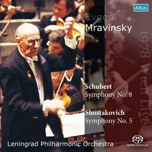 Leningrad Philharmonic Orchestra, Evgeny Mravinsky – Schubert: Symphony No. 8 “Unfinished”, Shostakovich: Symphony No. 5 (1978/2014) SACD ISO