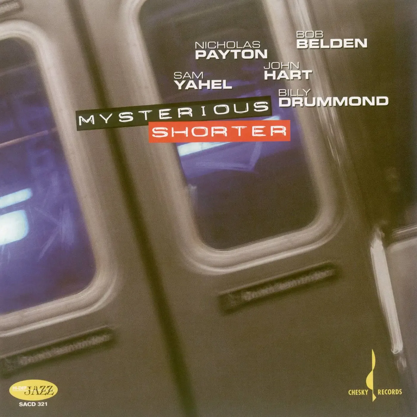 Nicholas Payton, Bob Belden, Sam Yahel, John Hart, Billy Drummond – Mysterious Shorter (2006) MCH SACD ISO + DSF DSD64 + Hi-Res FLAC