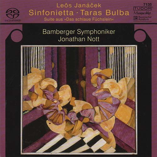 Bamberger Symphoniker, Jonathan Nott – Leoš Janáček: Sinfonietta, Taras Bulba & Suite “The Cunning Little Vixen” (2006) MCH SACD ISO