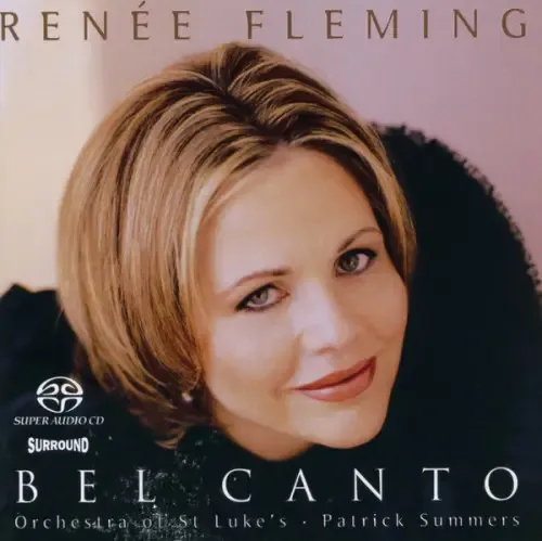 Renee Fleming – Bel Canto (2002) MCH SACD ISO + DSF DSD64 + Hi-Res FLAC